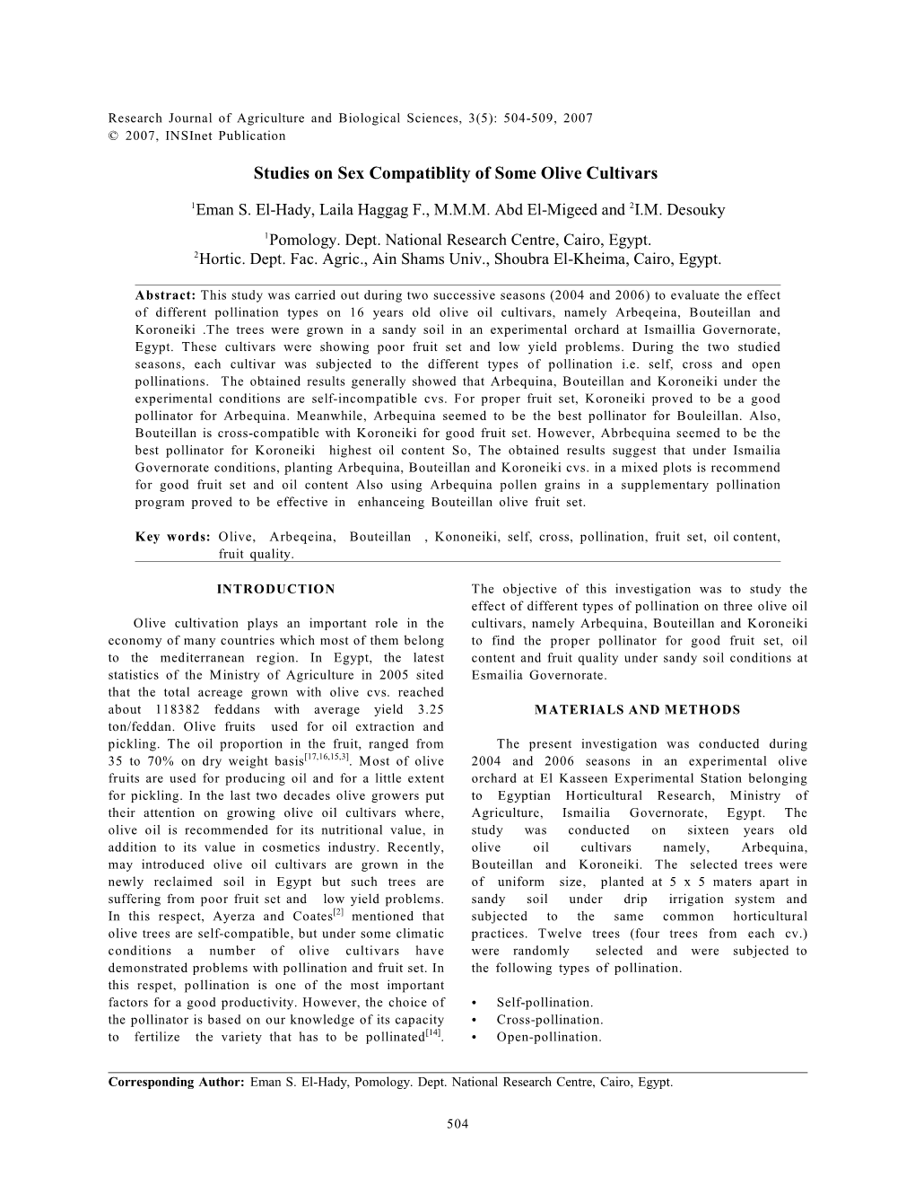 Studies on Sex Compatiblity of Some Olive Cultivars