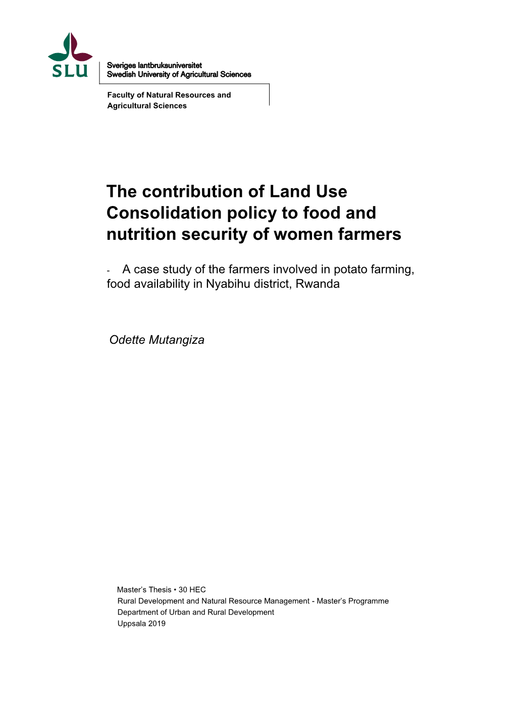 The Contribution of Land Use Consolidation Policy to Food and Nutrition Security of Women Farmers