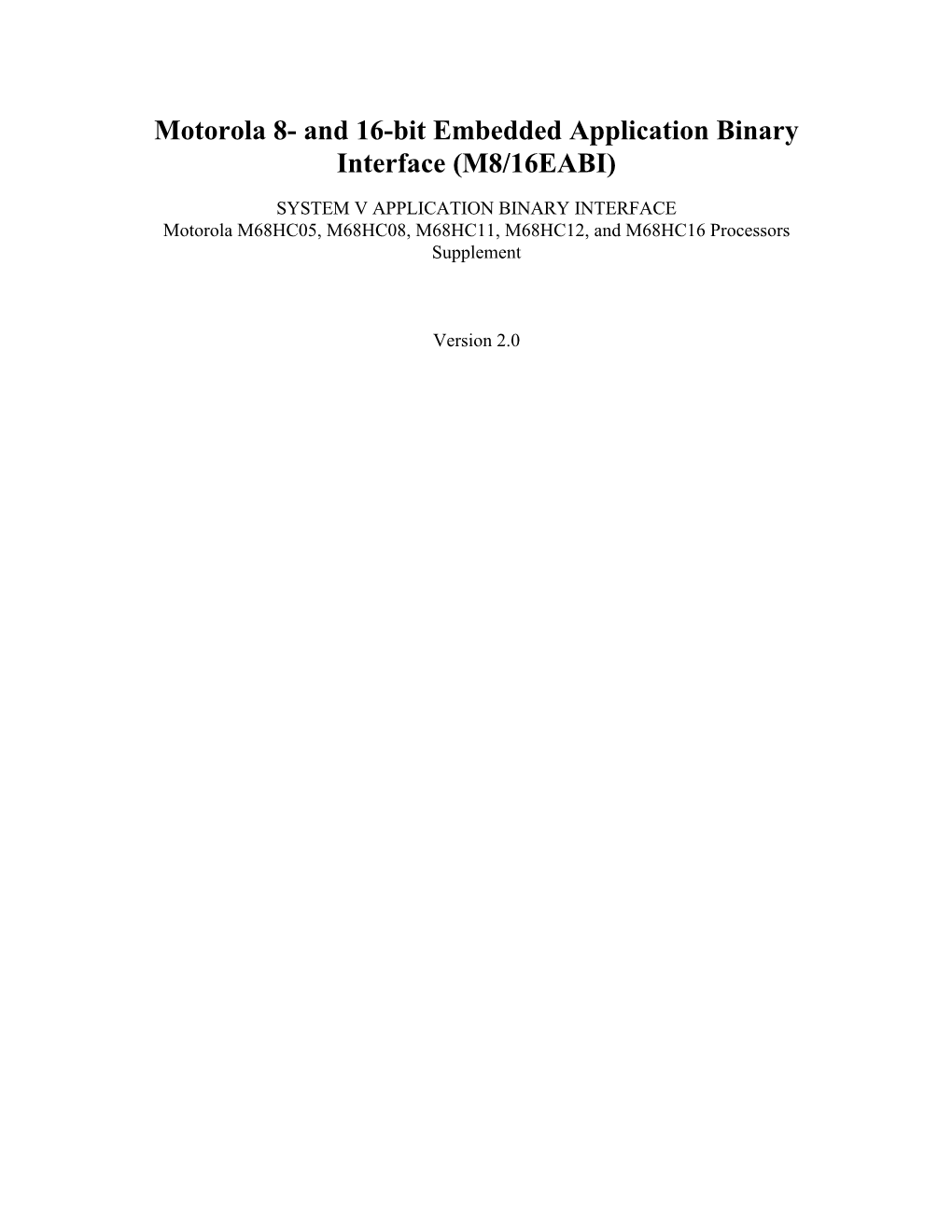 Motorola 8- and 16-Bit Embedded Application Binary Interface (M8/16EABI)