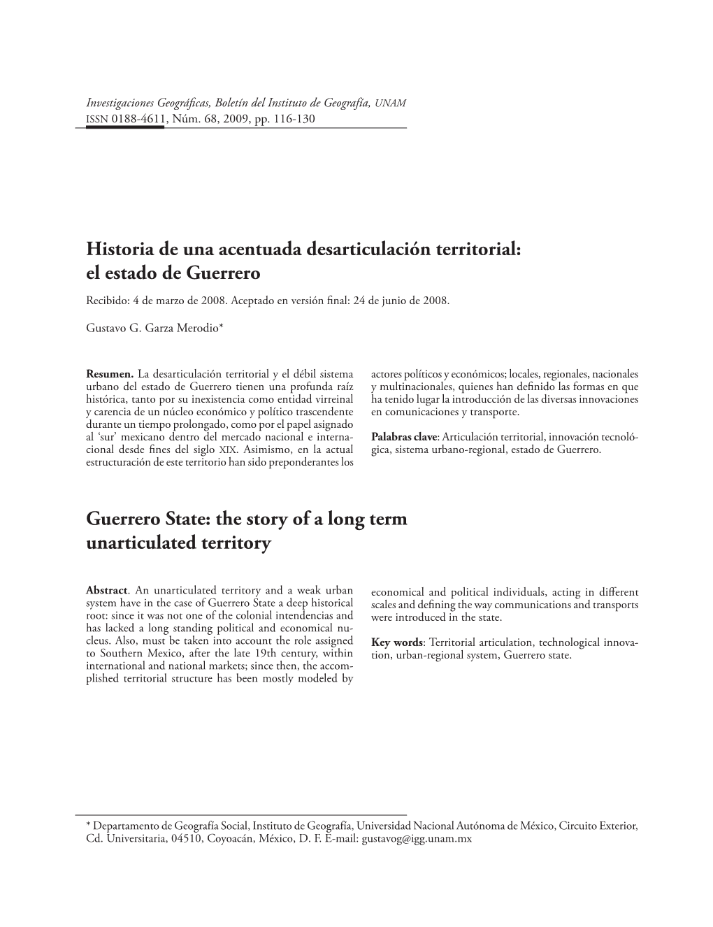 Historia De Una Acentuada Desarticulación Territorial: El Estado De Guerrero Recibido: 4 De Marzo De 2008