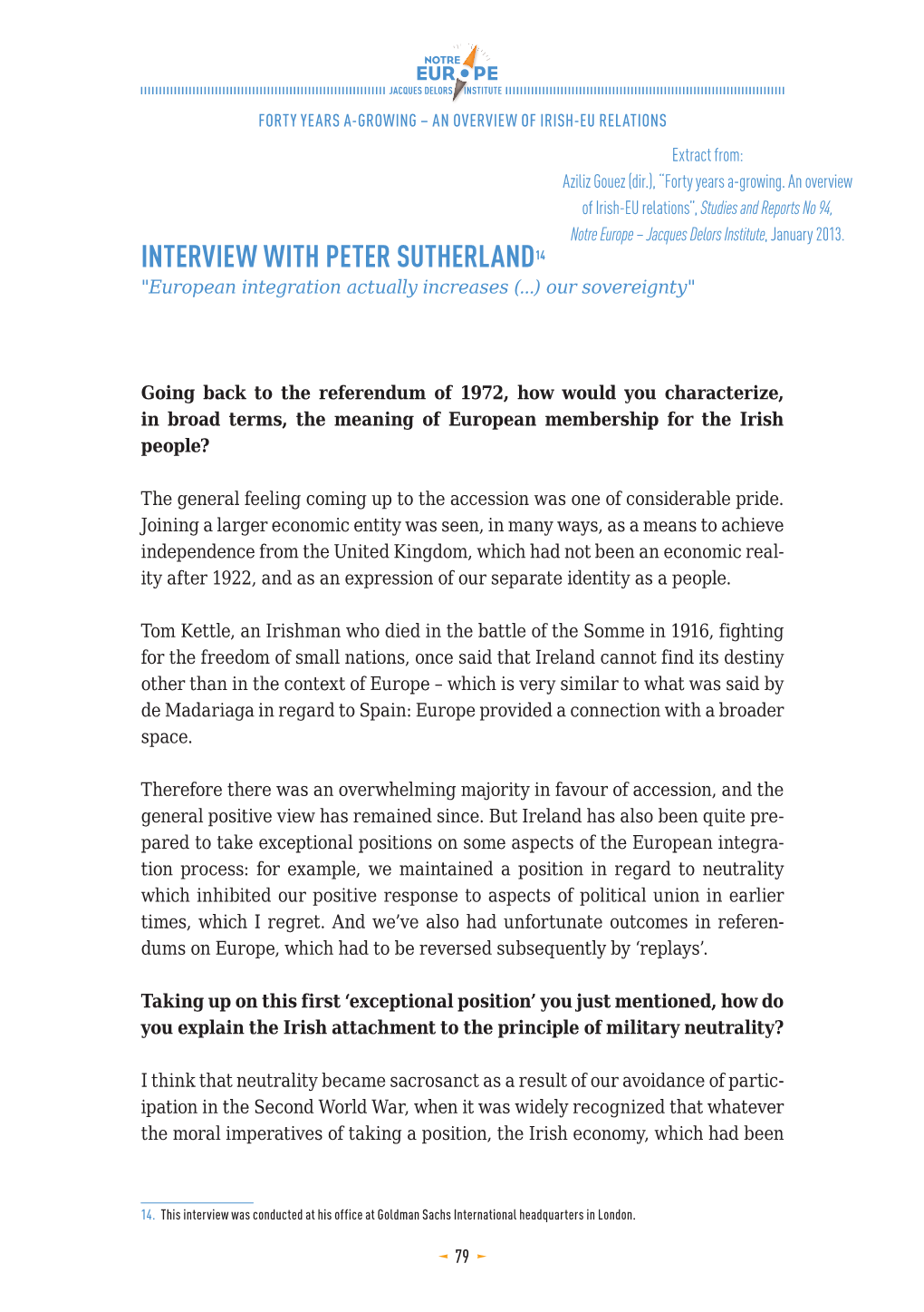 The Interview with Peter Sutherland