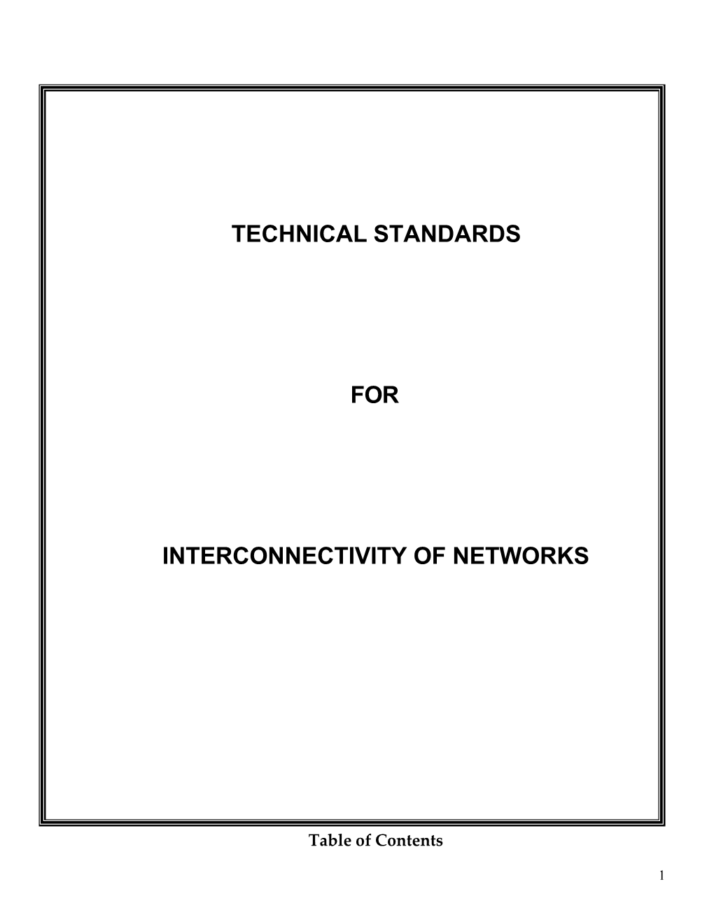 Guidelines on Technical Standards for Interconnectivity of Networks