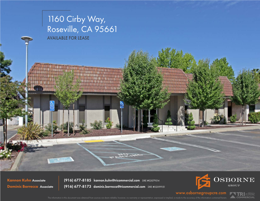 1160 Cirby Way, Roseville, CA 95661 AVAILABLE for LEASE