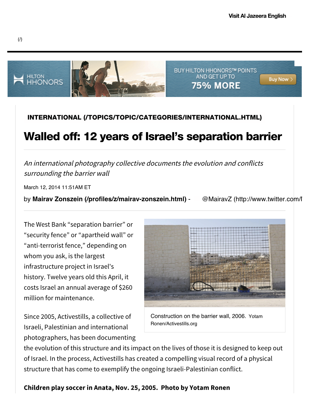 Walled Off: 12 Years of Israel's Separation Barrier