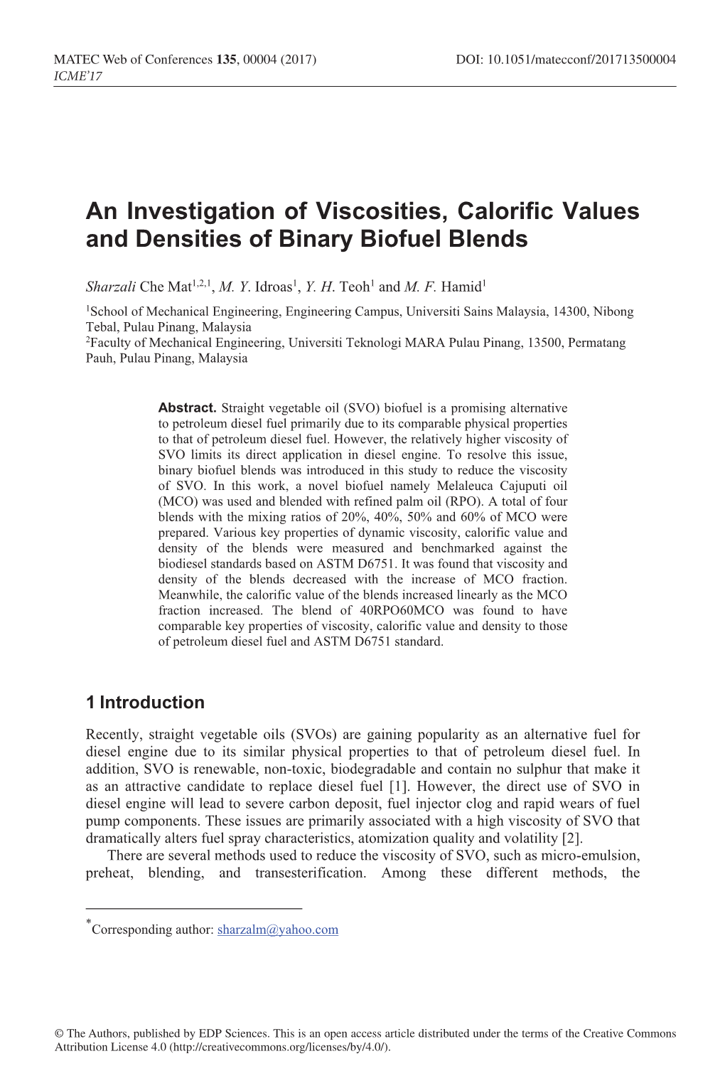 An Investigation of Viscosities, Calorific Values and Densities of Binary Biofuel Blends