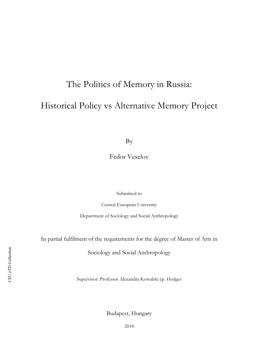 The Politics of Memory in Russia