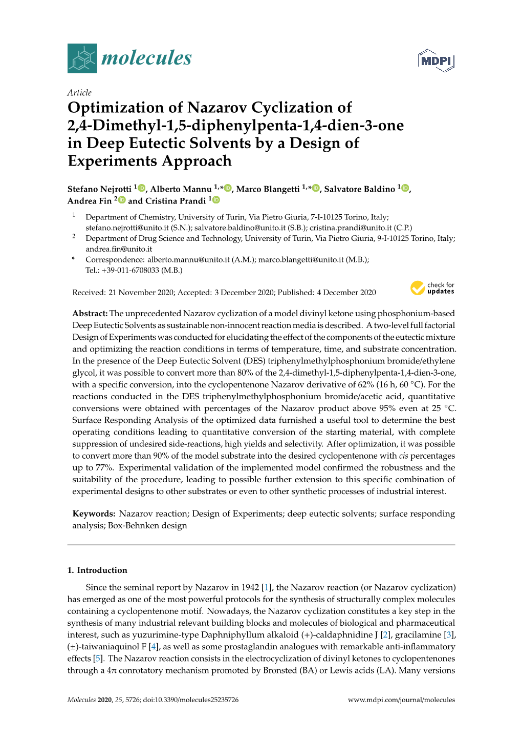 Optimization of Nazarov Cyclization of 2,4-Dimethyl-1,5-Diphenylpenta-1,4-Dien-3-One in Deep Eutectic Solvents by a Design of Experiments Approach