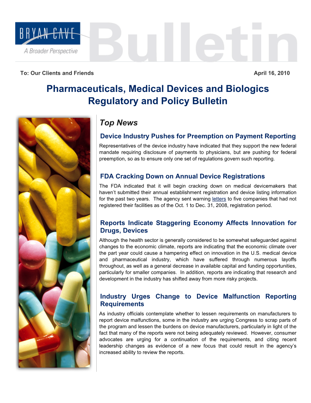 Pharmaceuticals, Medical Devices and Biologics Regulatory and Policy Bulletin