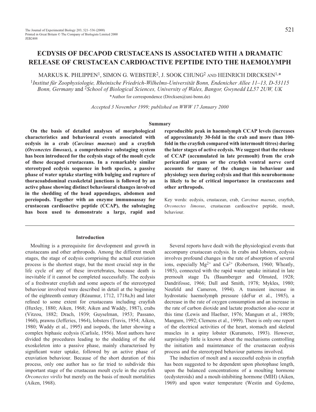 Ecdysis of Decapod Crustaceans Is Associated with a Dramatic Release of Crustacean Cardioactive Peptide Into the Haemolymph