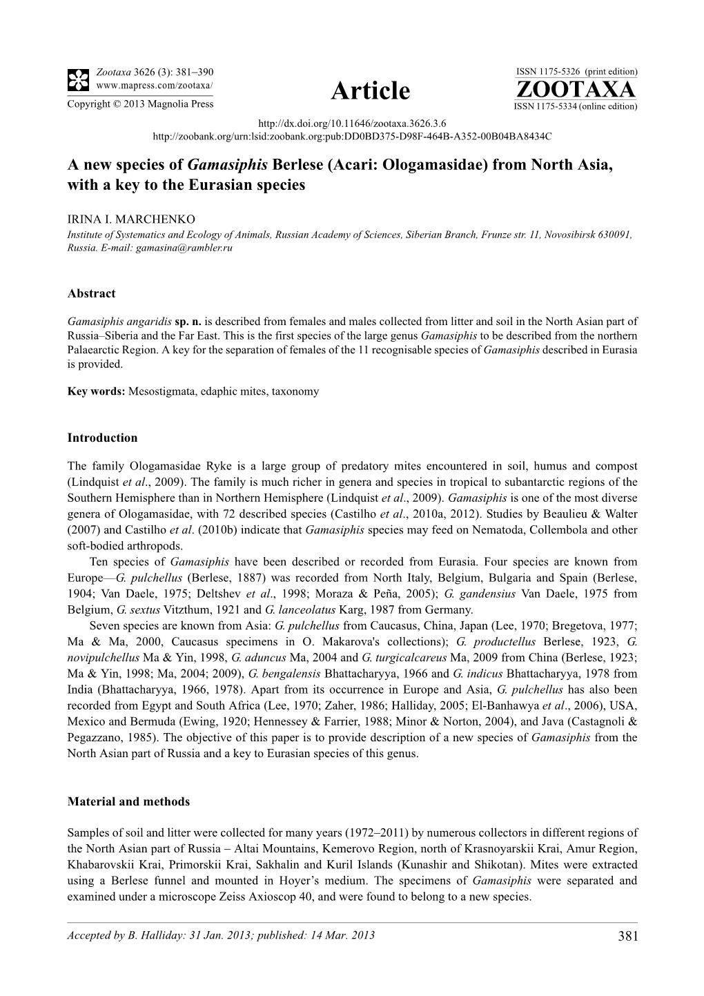 A New Species of Gamasiphis Berlese (Acari: Ologamasidae) from North Asia, with a Key to the Eurasian Species