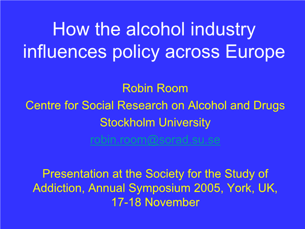 How the Alcohol Industry Influences Policy Across Europe