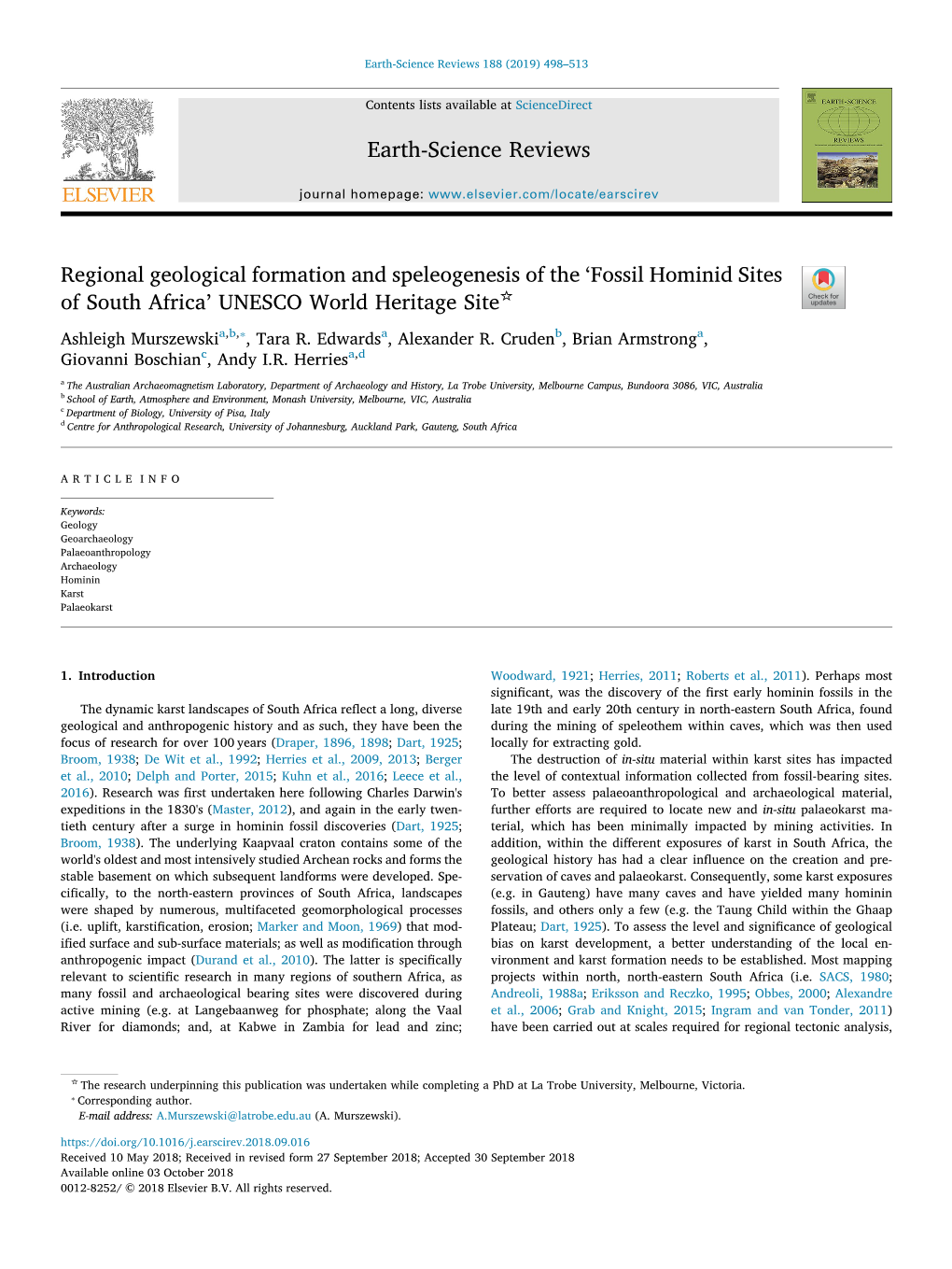 Regional Geological Formation and Speleogenesis of the ‘Fossil Hominid Sites ☆ T of South Africa’ UNESCO World Heritage Site ⁎ Ashleigh Murszewskia,B, , Tara R