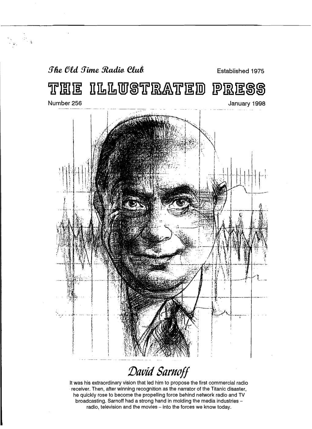 David Sarho!! It Was His Extraordinary Vision That Led Him to Propose the First Commercial Radio