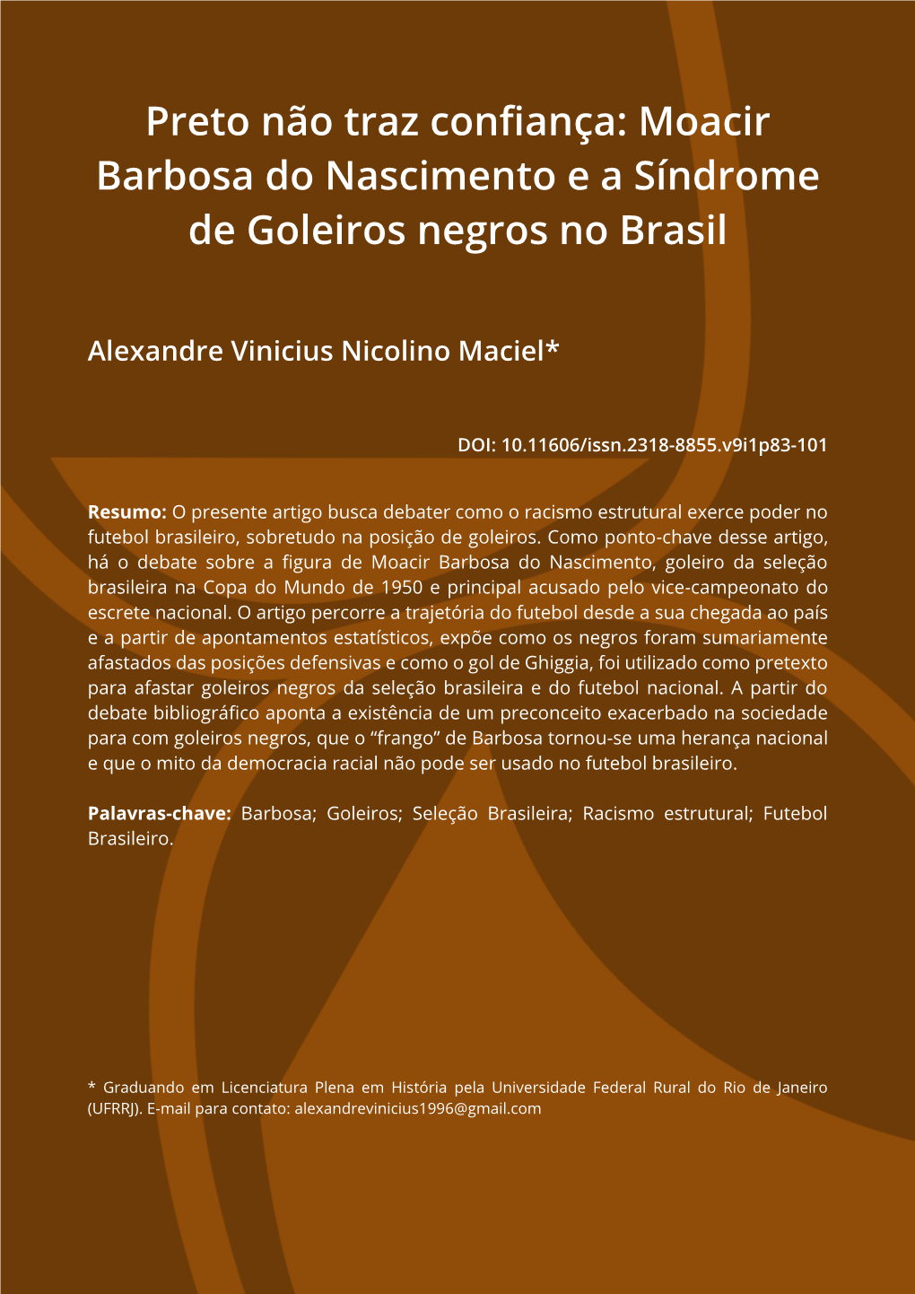 Moacir Barbosa Do Nascimento E a Síndrome De Goleiros Negros No Brasil