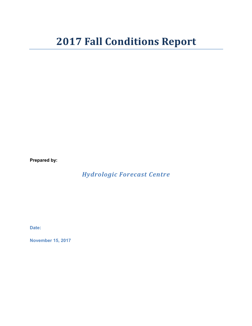 2017 Fall Conditions Report