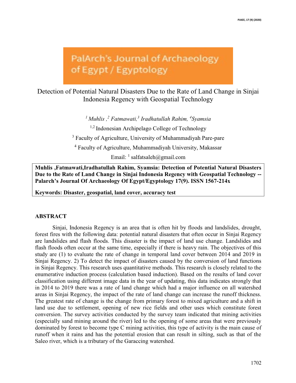 Detection of Potential Natural Disasters Due to the Rate of Land Change in Sinjai Indonesia Regency with Geospatial Technology