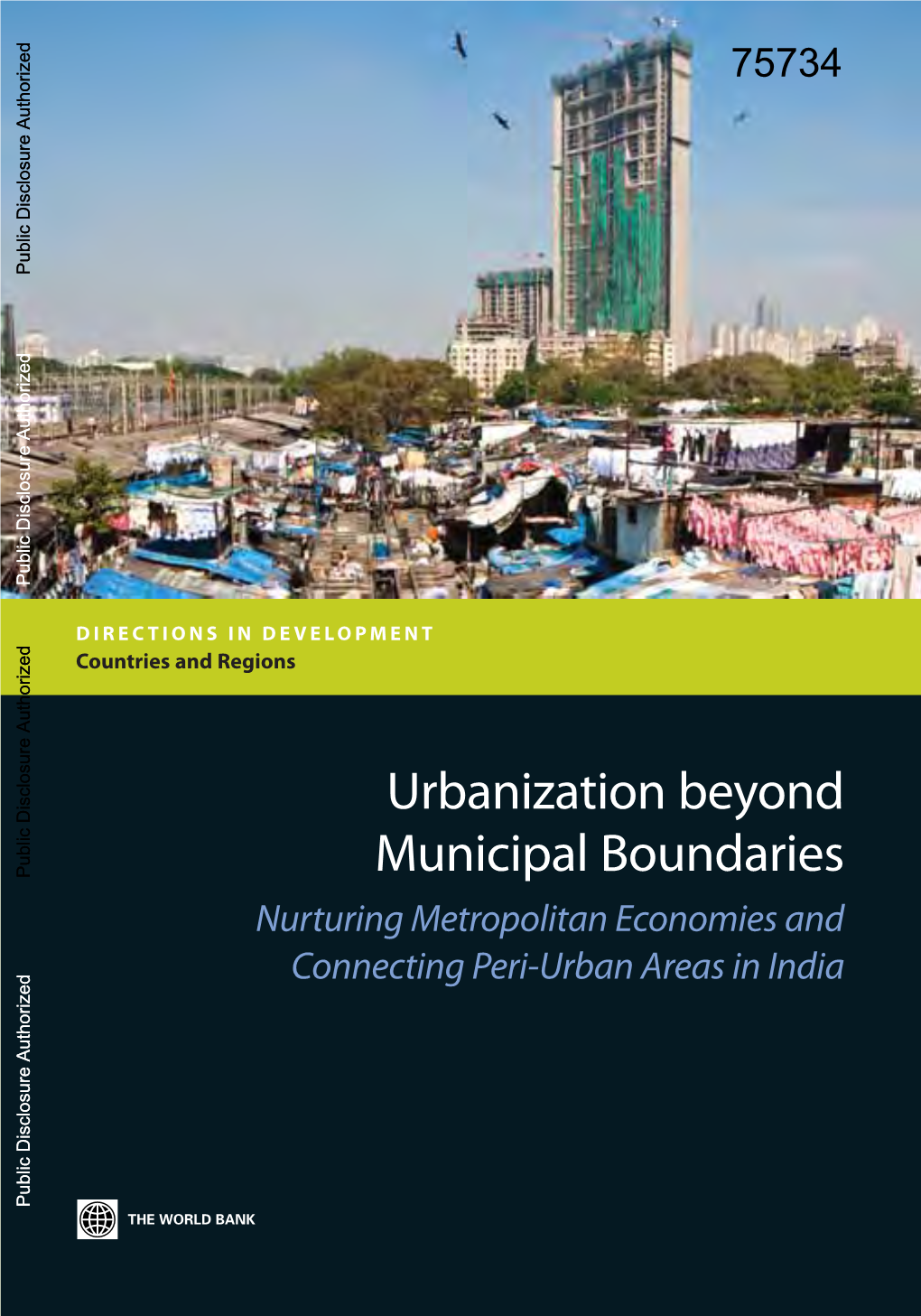 Urbanization Beyond Municipal Boundaries Informs Policy Priorities to Manage India’S Urbanization