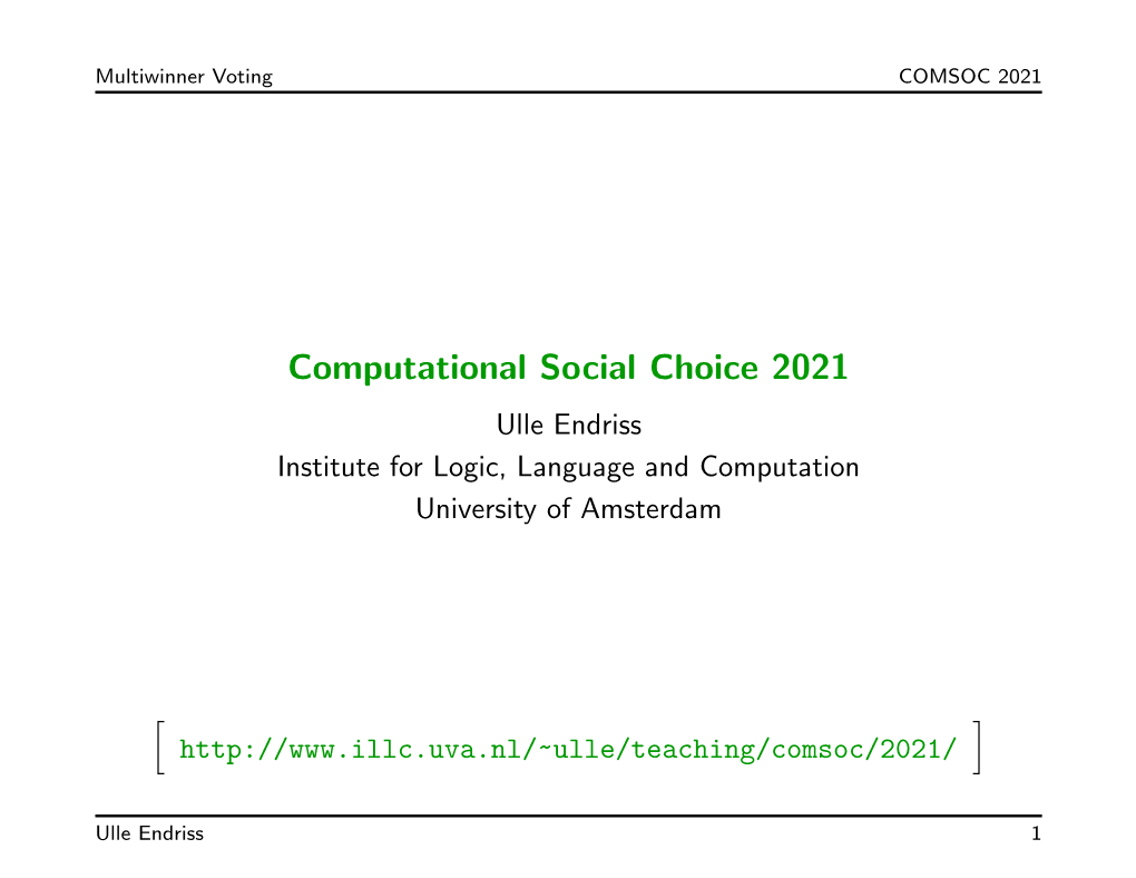 Multiwinner Voting COMSOC 2021