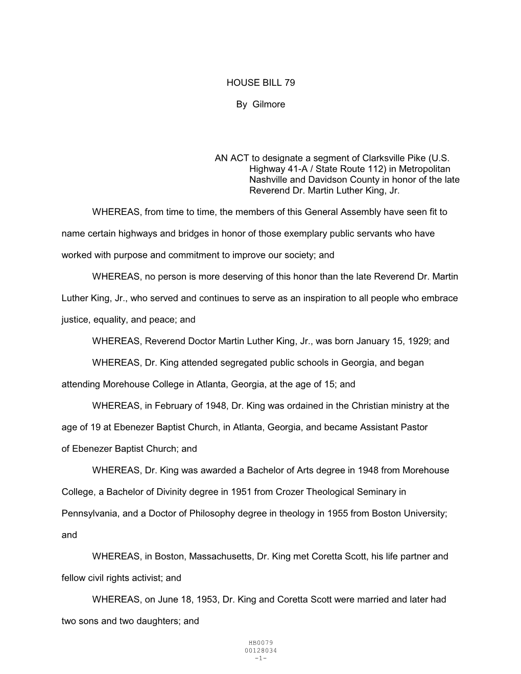 HOUSE BILL 79 by Gilmore an ACT to Designate a Segment Of