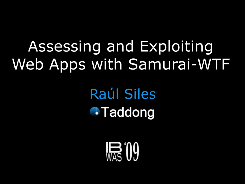 Assessing and Exploiting Web Apps with Samurai-WTF