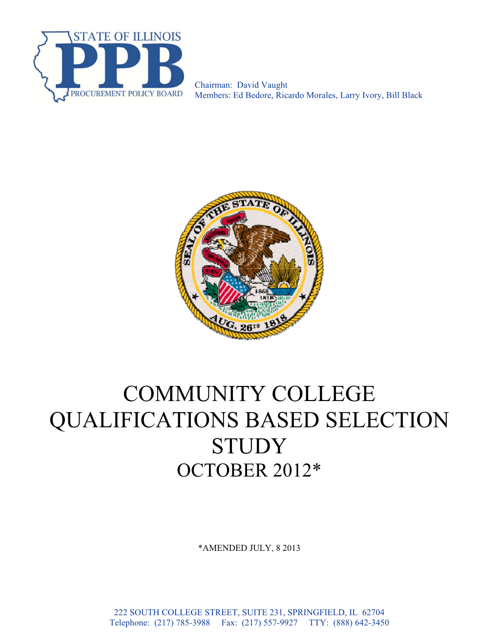 Community College Qualifications Based Selection Study October 2012*