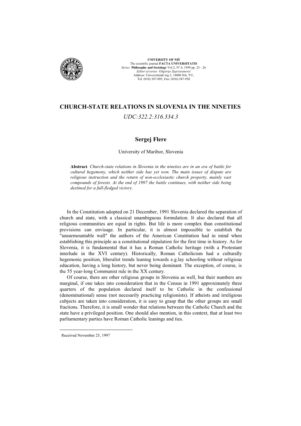 Church-State Relations in Slovenia in the Nineties Udc:322.2:316.334.3