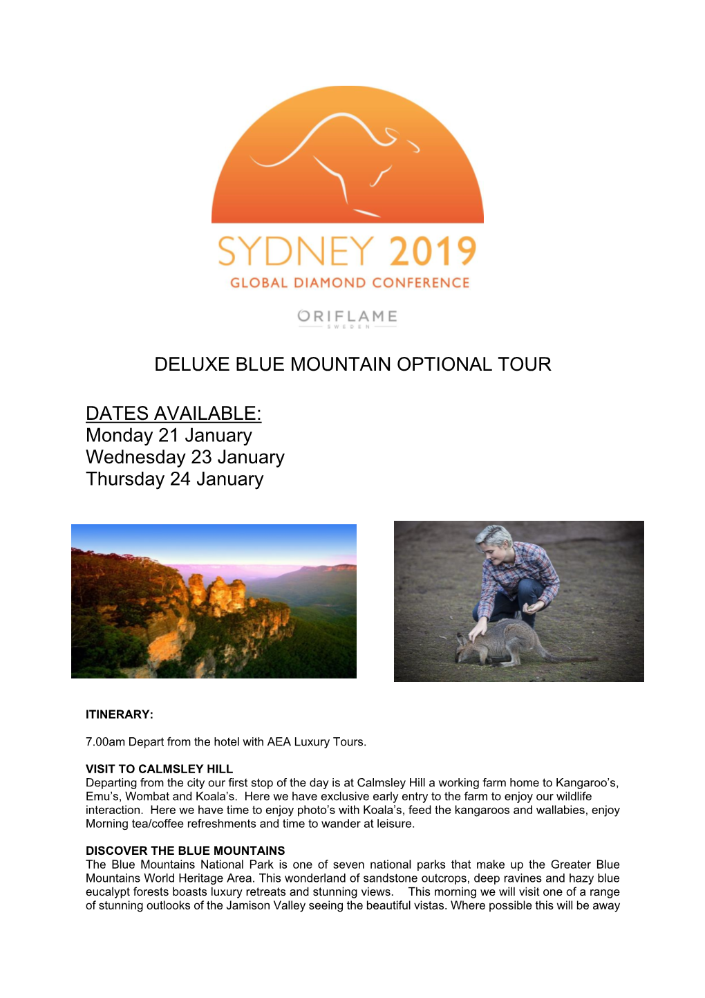 Deluxe Blue Mountain Optional Tour Dates