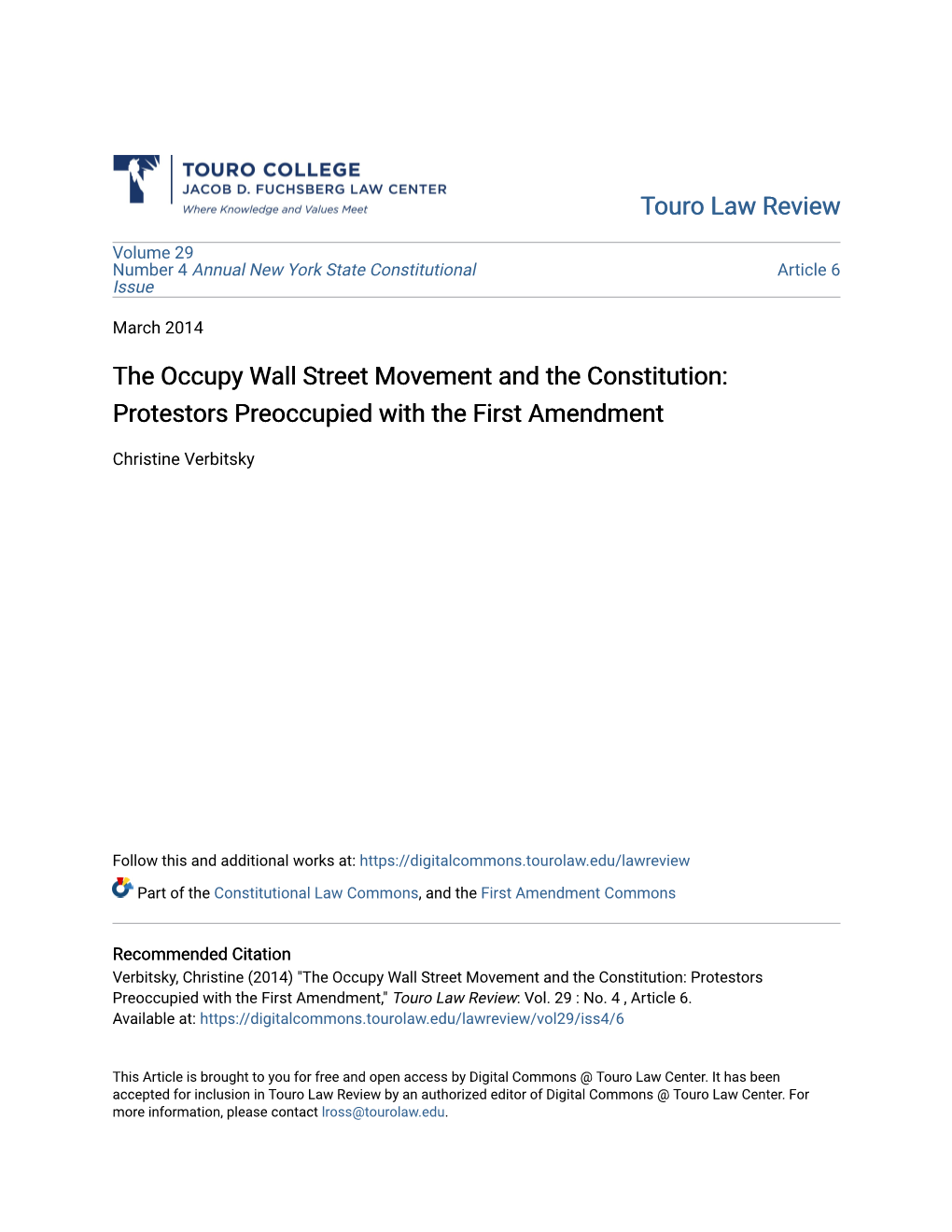 The Occupy Wall Street Movement and the Constitution: Protestors Preoccupied with the First Amendment