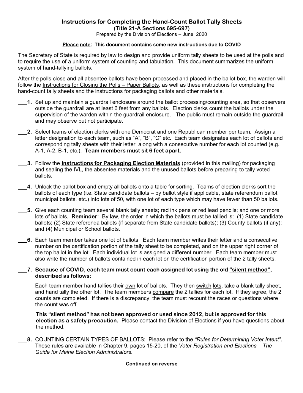 Instructions for Completing the Hand-Count Ballot Tally Sheets (Title 21-A Sections 695-697) Prepared by the Division of Elections – June, 2020