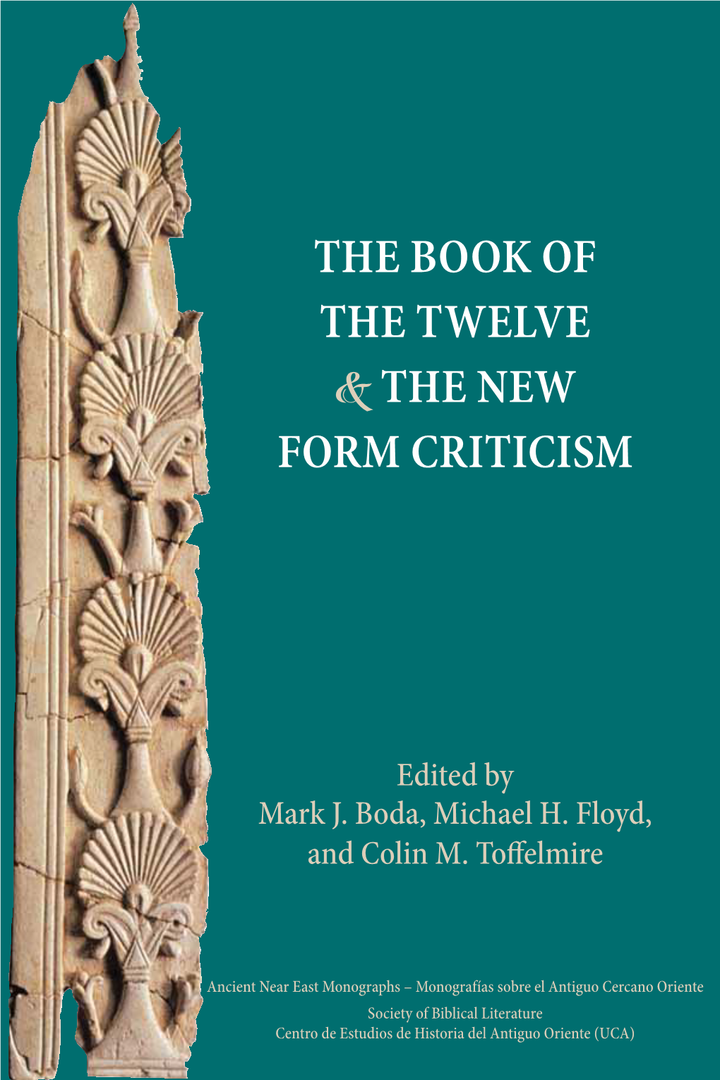 The Book of the Twelve and the New Form Criticism