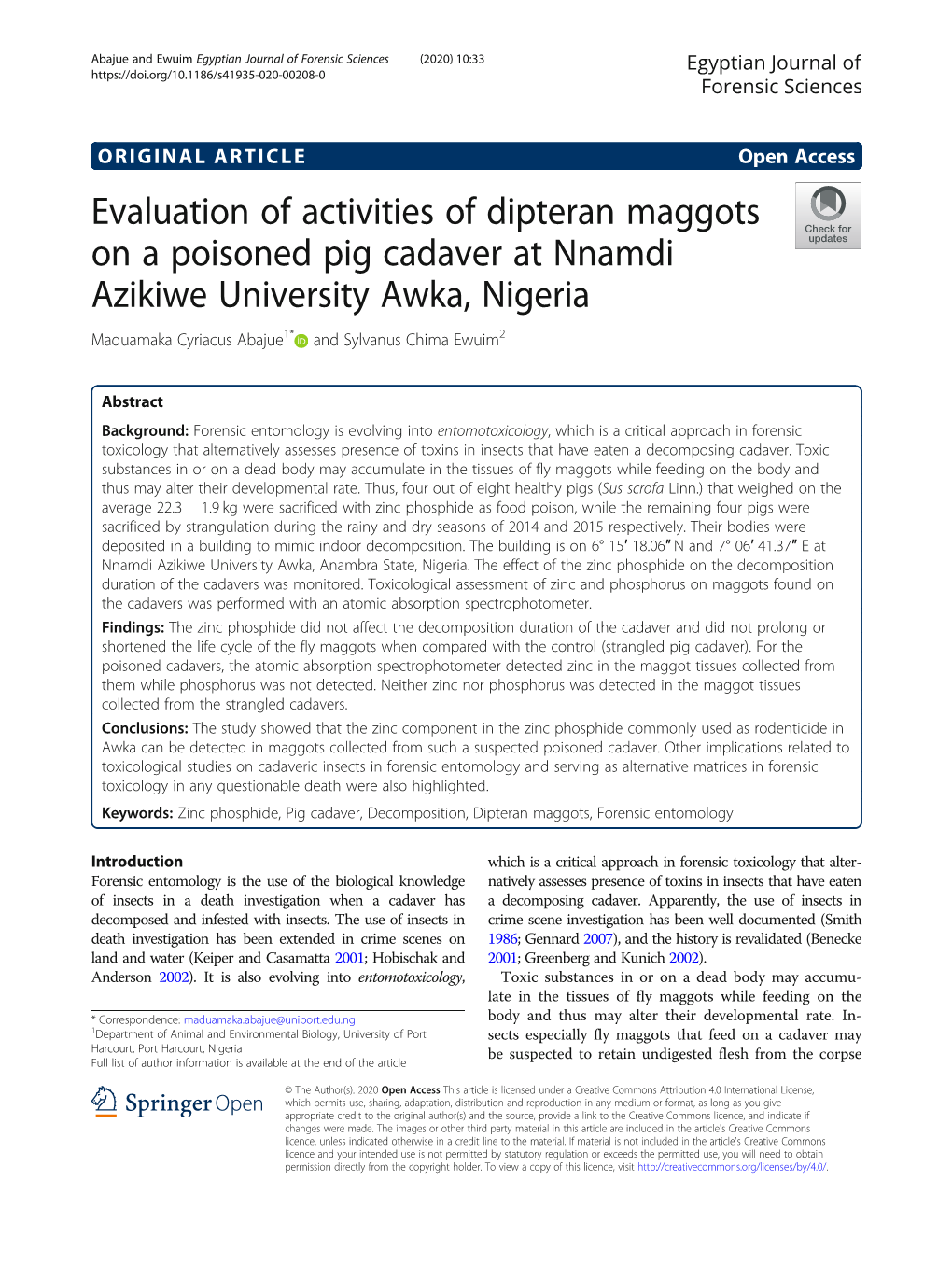 Evaluation of Activities of Dipteran Maggots on a Poisoned Pig Cadaver at Nnamdi Azikiwe University Awka, Nigeria