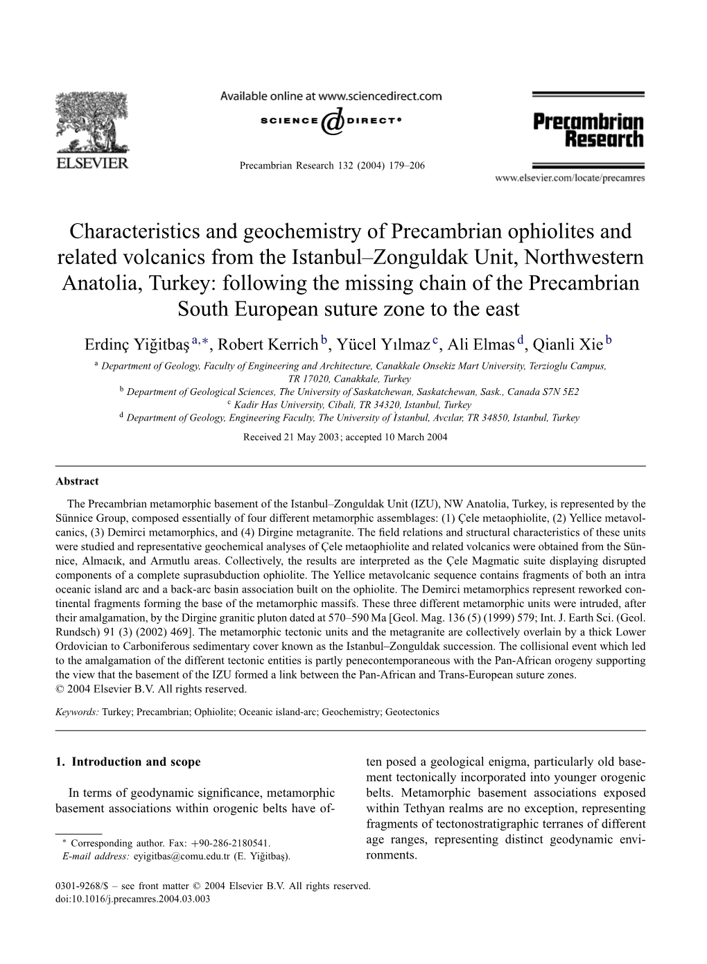 Characteristics and Geochemistry of Precambrian Ophiolites and Related