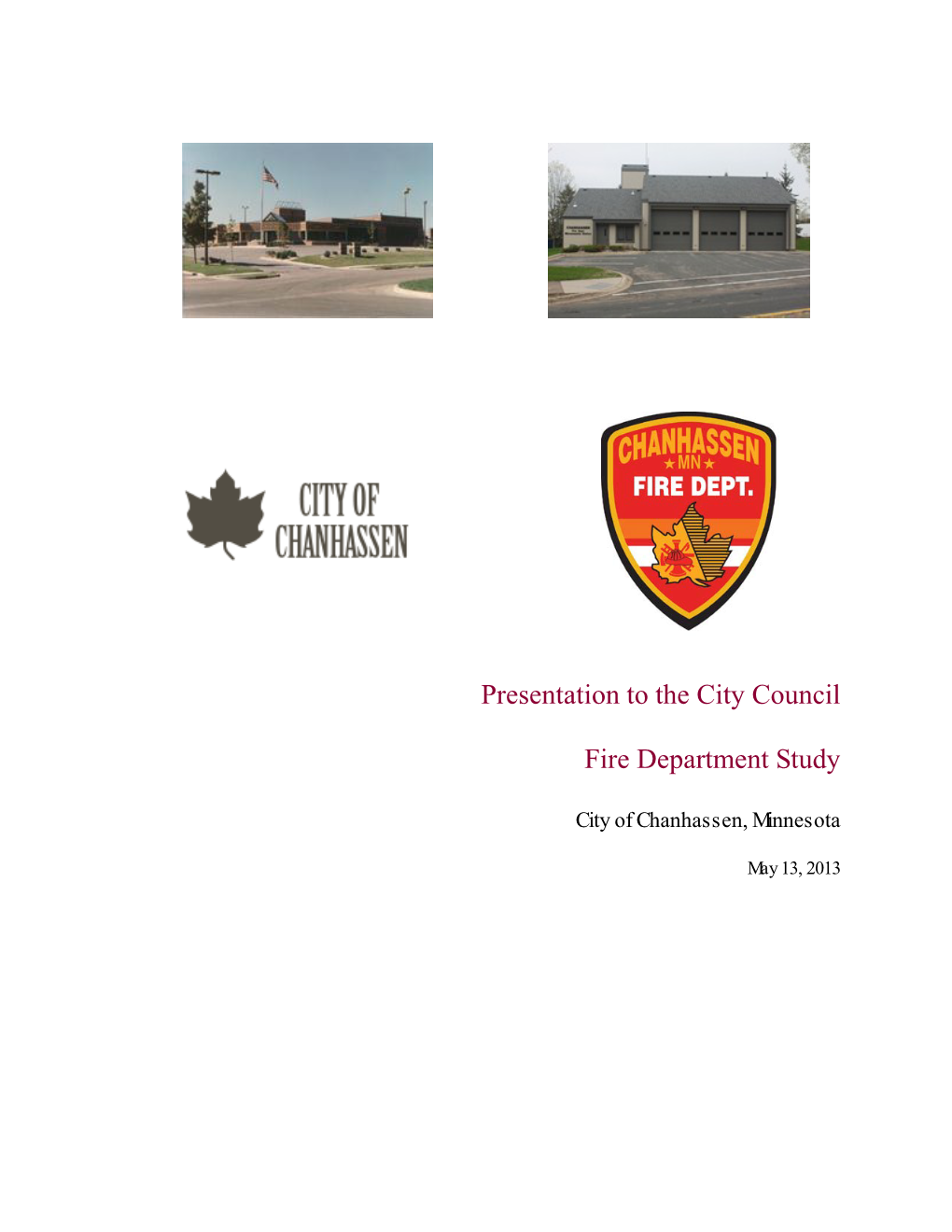 Presentation to the City Council Fire Department Study