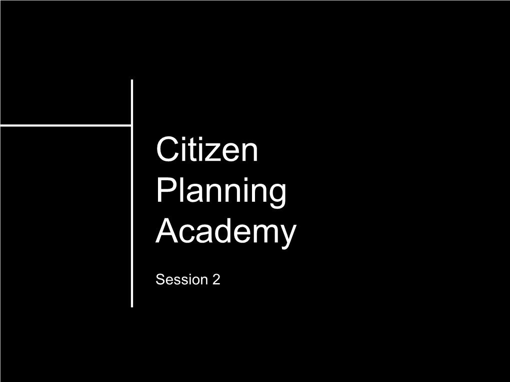 Citizen Planning Academy