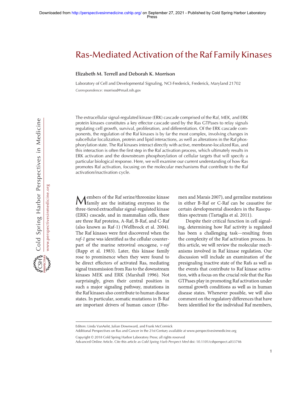 Ras-Mediated Activation of the Raf Family Kinases