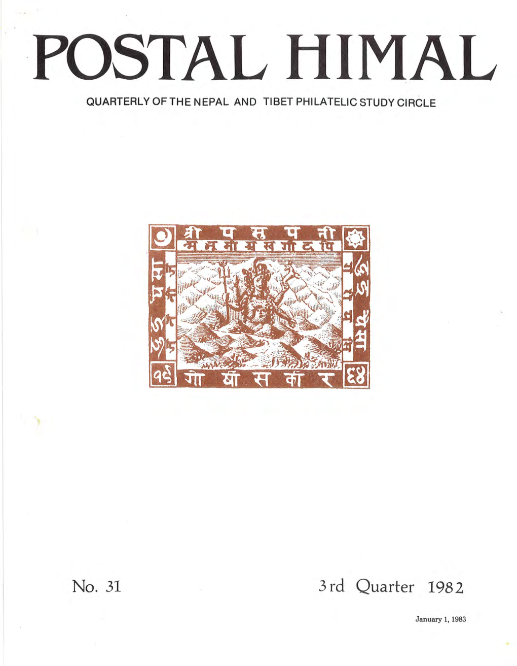 ·Postal Himal Quarterly Ofthe Nepal and Tibet Philatelic Study Circle