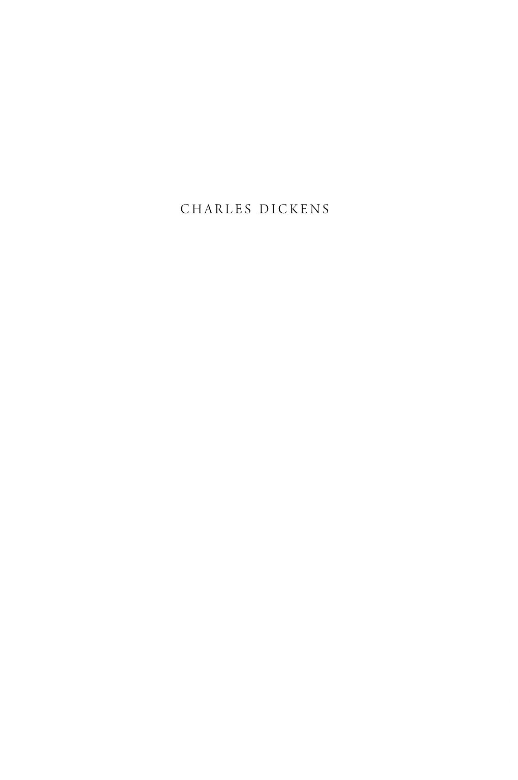 CHARLES DICKENS 10 1 2Text 3 4 5 6 7 8 9 20 1 2 3 4 5 6 7 8 9 30 1 2 3 4 5 6 7 8 9 40 41 42R 2890 FM.Qxp 7/29/09 3:10 AM Page Ii