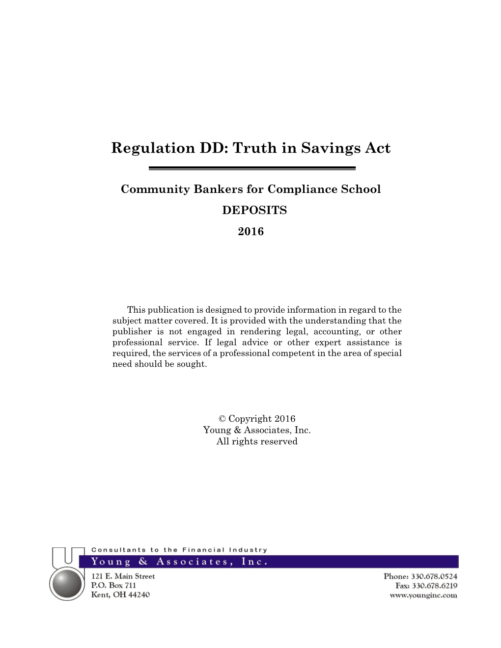 Regulation DD: Truth in Savings Act