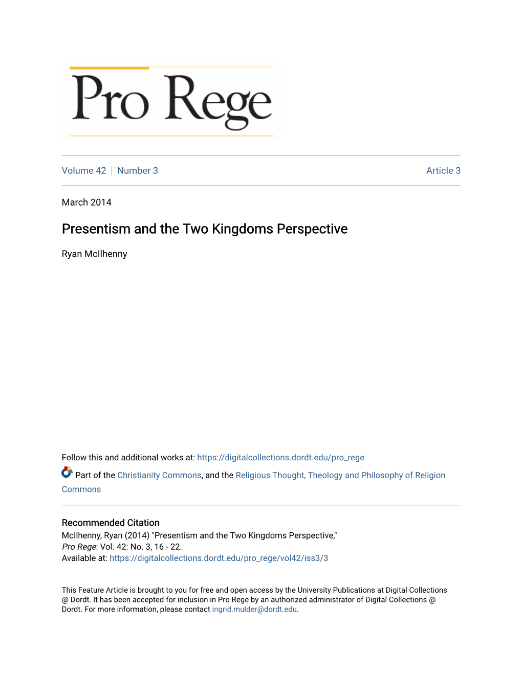Presentism and the Two Kingdoms Perspective