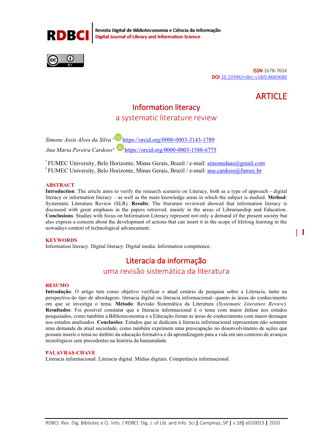 ARTICLE Information Literacy a Systematic Literature Review