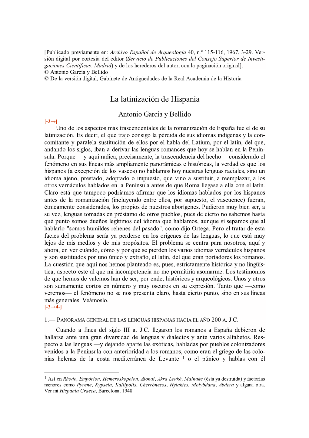 La Latinización De Hispania Antonio García Y Bellido [-3→] Uno De Los Aspectos Más Trascendentales De La Romanización De España Fue El De Su Latinización