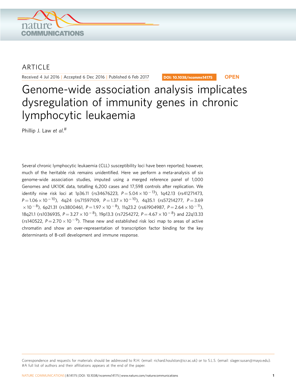 Genome-Wide Association Analysis Implicates Dysregulation of Immunity Genes in Chronic Lymphocytic Leukaemia