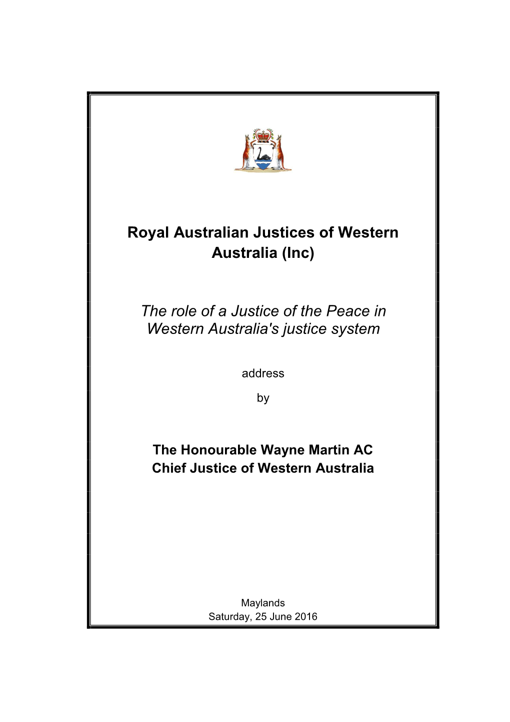 Royal Australian Justices of Western Australia (Inc)