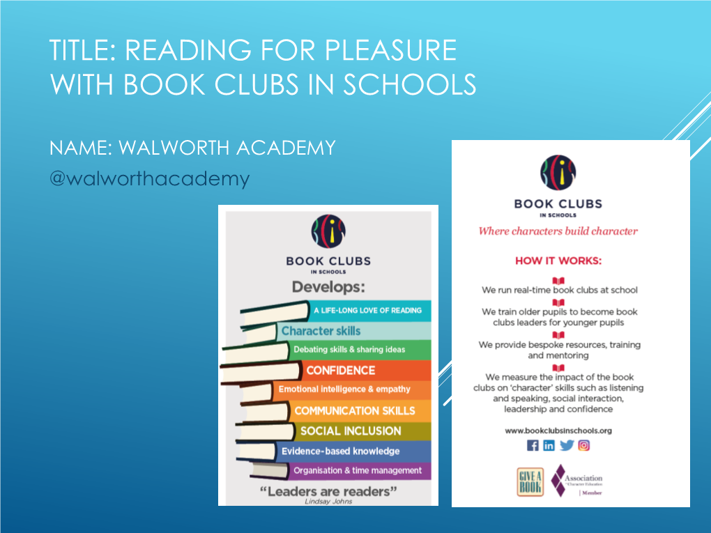 Title: Reading for Pleasure with Book Clubs in Schools