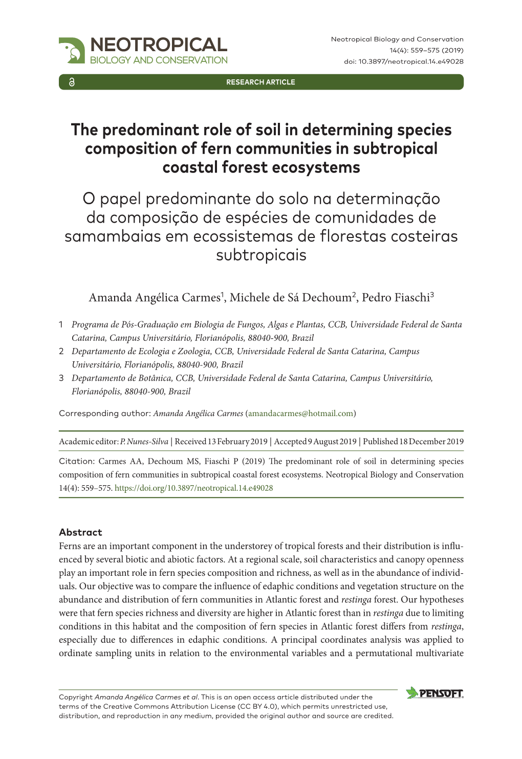 ﻿The Predominant Role of Soil in Determining Species Composition Of