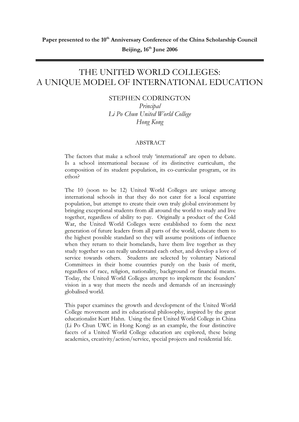 The United World Colleges: a Unique Model of International Education