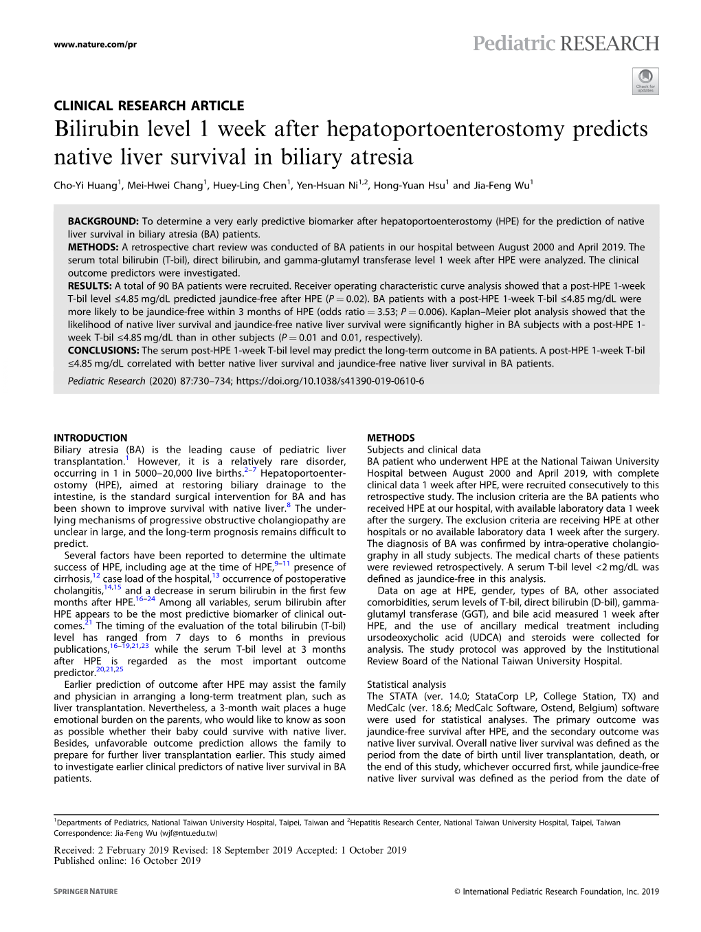 Bilirubin Level 1 Week After Hepatoportoenterostomy Predicts Native Liver Survival in Biliary Atresia