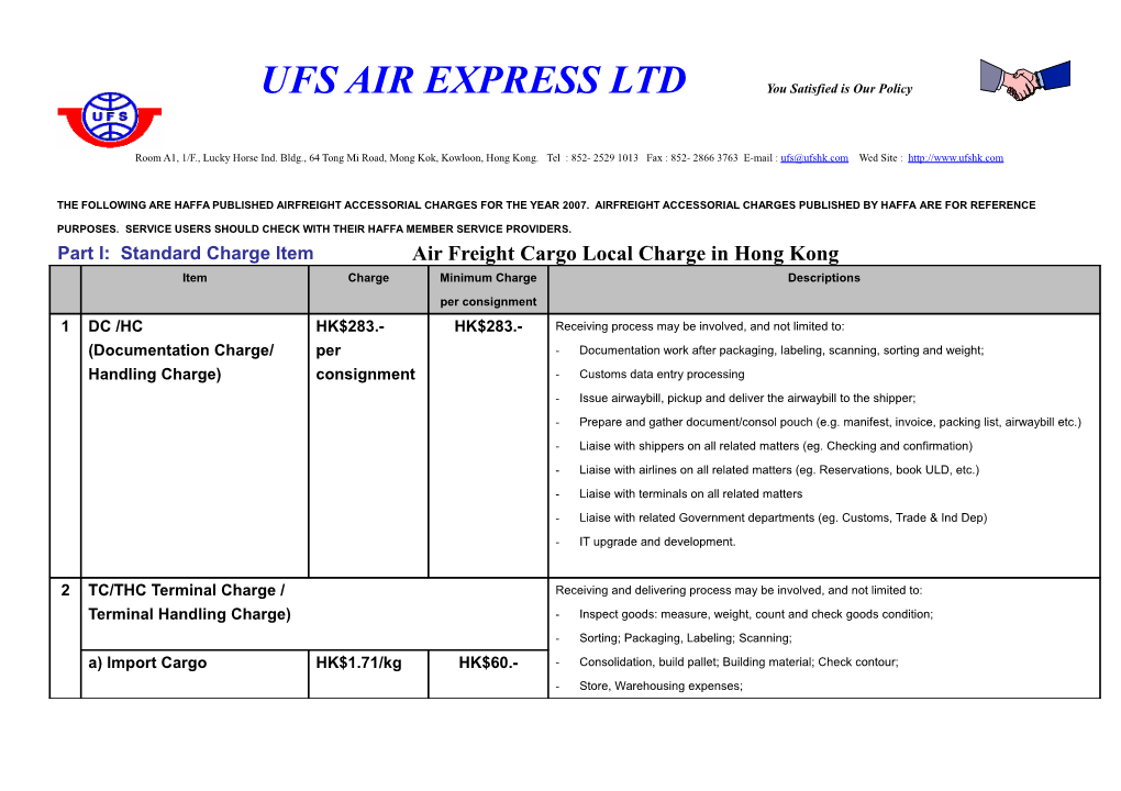 The Following Are Haffa Published Airfreight Accessorial Charges for the Year 2007