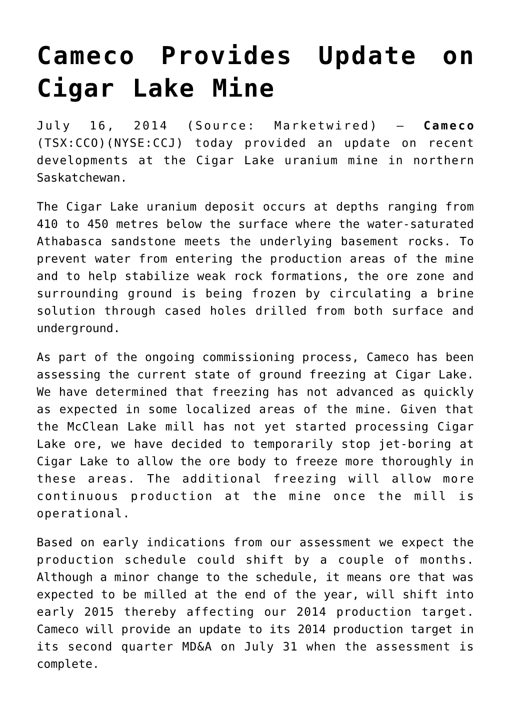 Cameco Provides Update on Cigar Lake Mine