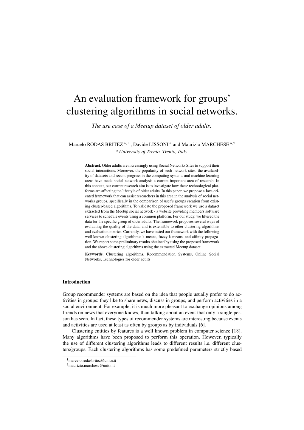 An Evaluation Framework for Groups' Clustering Algorithms in Social